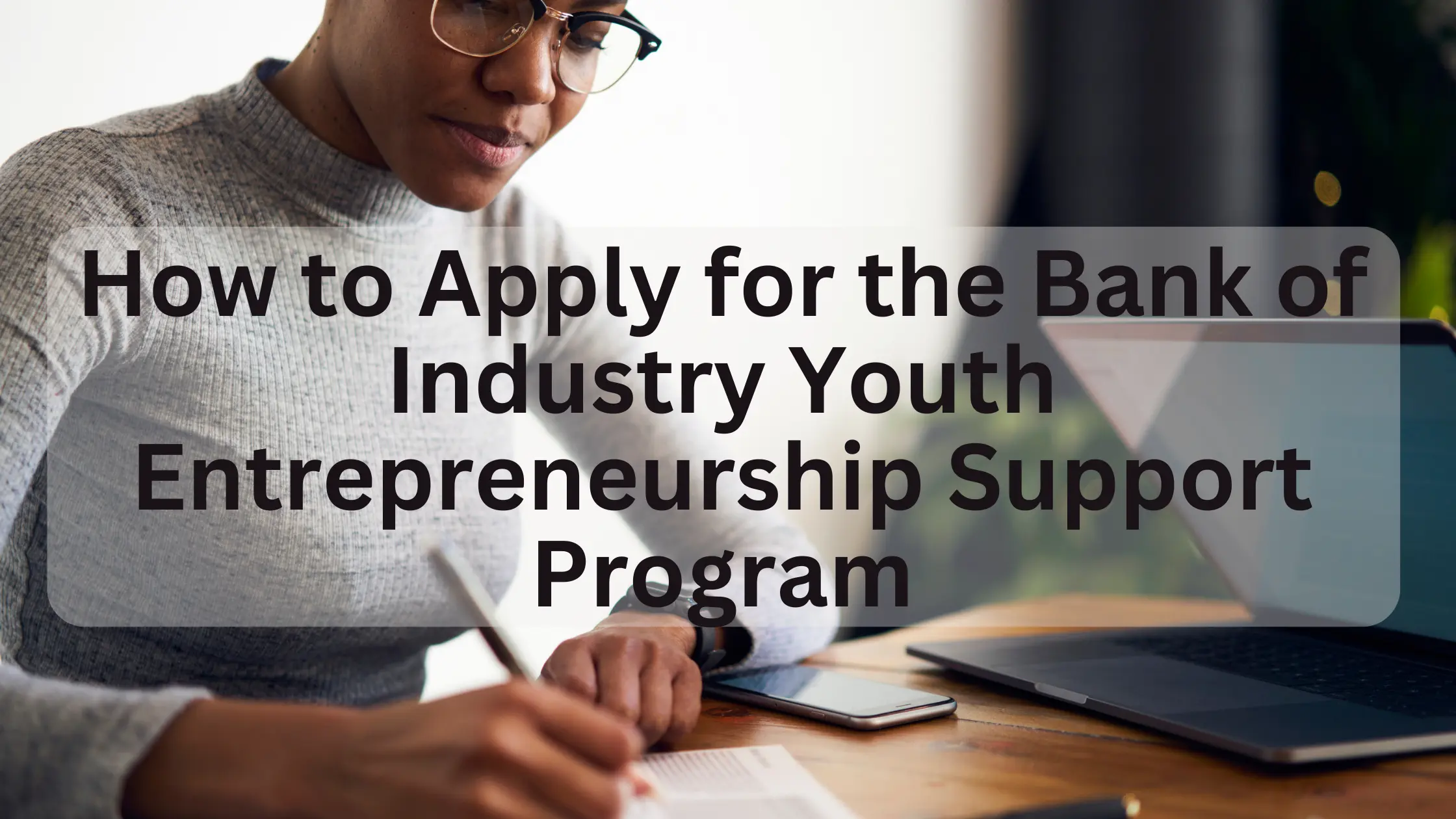 How to Apply for the Bank of Industry Youth Entrepreneurship Support Program